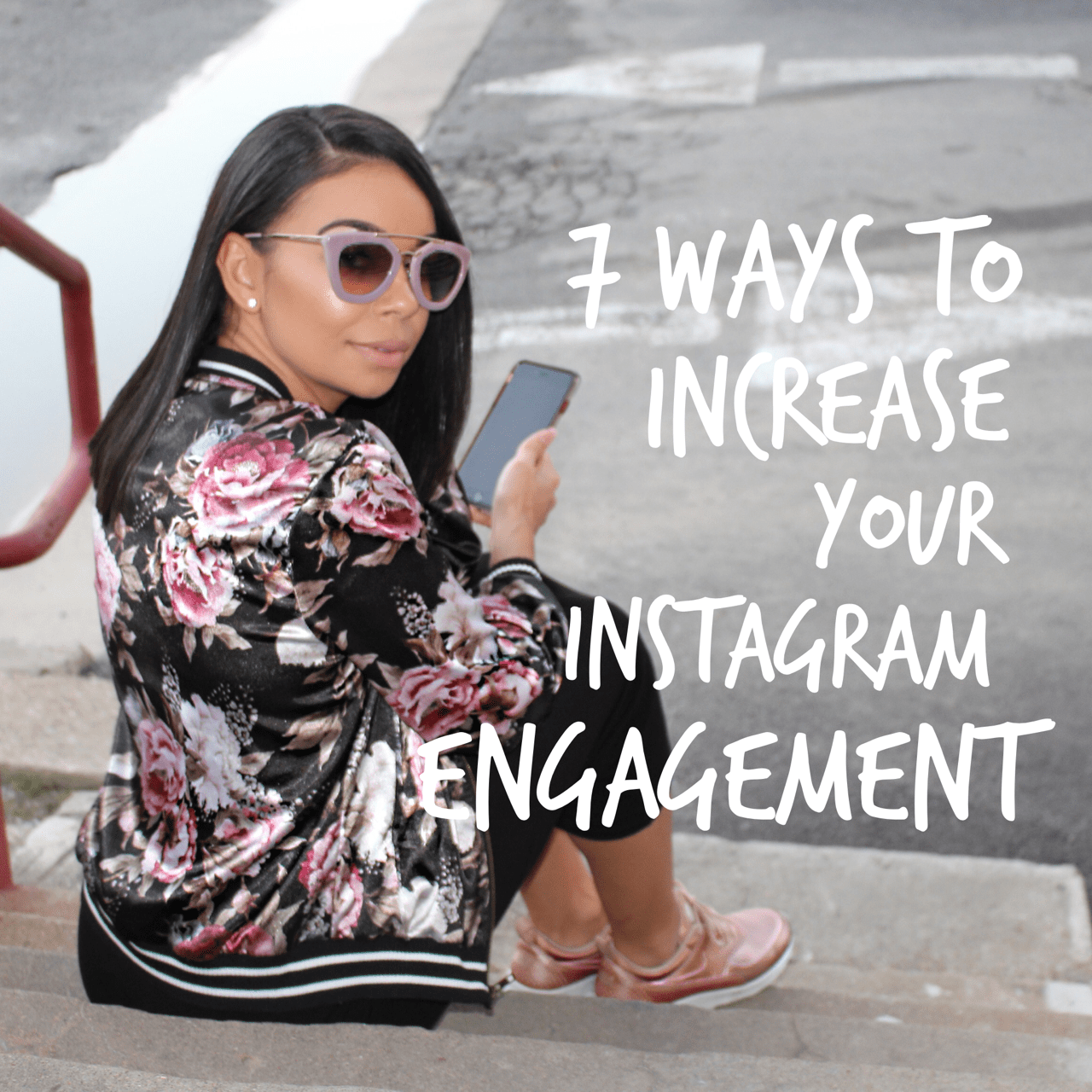How to Increase your Instagram Engagement | The B Werd