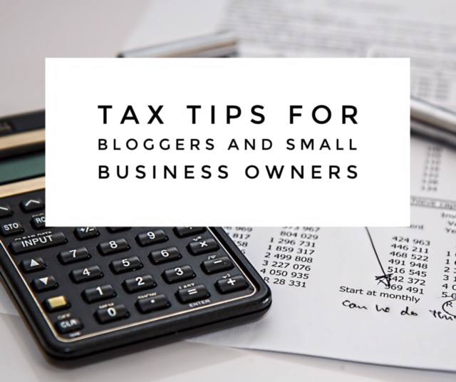 Tax Tips for Bloggers and Small Business Owners | The B Werd